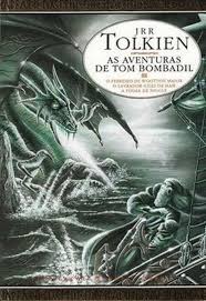 As Aventuras de Tom Bombadil - J.R.R Tolkien.