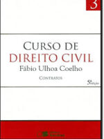Curso de Direito Civil - Contratos - FABIO ULHOA COELHO.