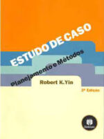 Estudo de Caso Planejamento e Metodos - Robert K. Yin