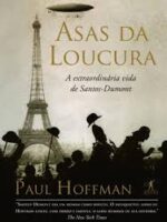 Asas da loucura - Paul Hoffman.EBOOK