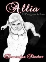 Allia - O Pentagrama do Diabo - Donnefar Skedar.