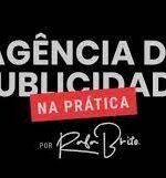 Curso Agência De publicidade na Prática - Rafa Brito