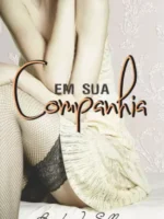 Em Sua Companhia - Trilogia Minha - Vol 1 - Elaine Cardoso.
