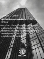 O mito do empreendedor
