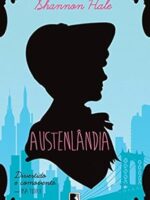 Austenlandia - Shannon Hale.