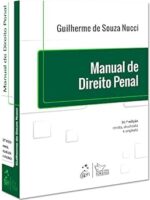 Manual de Direito Penal - Guilherme de Souza NUCCI.