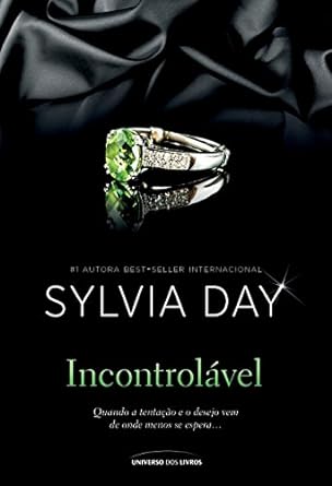 Incontrolavel - Sylvia Day.