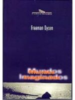 Mundos imaginados - Freeman Dyson.