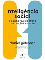 Inteligencia Social - Daniel Goleman.