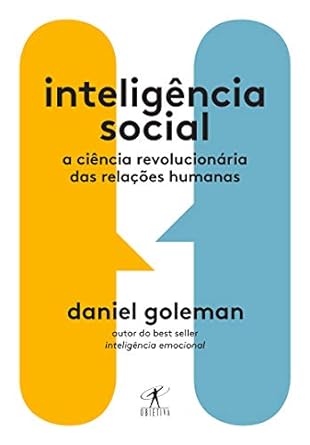 Inteligencia Social - Daniel Goleman.