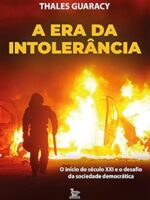 A era da Intolerância