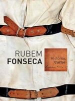 Historias curtas - Rubem Fonseca.