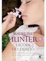 Licoes de Desejo - Madeline Hunter.