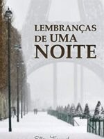 Lembrancas de uma noite - Ellery Trammel.