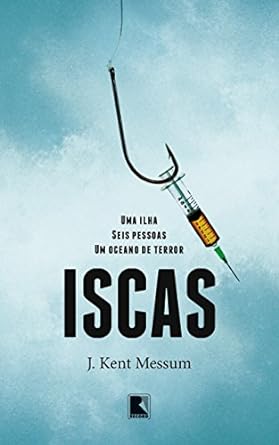 Iscas - J. Kent Messum.