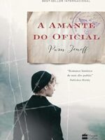 A amante do oficial - Pam Jenoff.