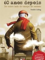 60 anos depois(Oficial) - Fredrik Colting.