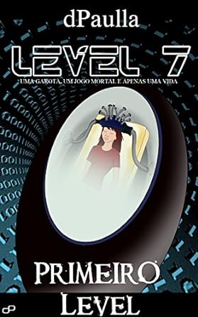 Level 7 - Primeiro Level - dPaulla.