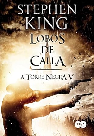 Lobos de Calla - Stephen King.