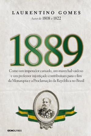 1889 - Laurentino Gomes.