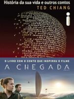 Historia da sua vida e outros contos - Ted Chiang.