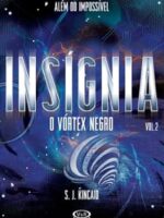 Insignia _ o vortex negro - S. J. Kincaid.
