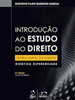 Introducao ao Estudo do Direito - Teoria G - Gustavo Filipe Barbosa GARCIA.