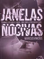 JANELAS NOCIVAS - Marcus Vinicius.