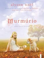 Murmurio - Alyson Noel.