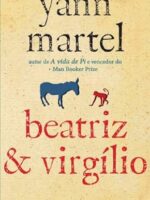 Beatriz _ Virgilio - Yann Martel.