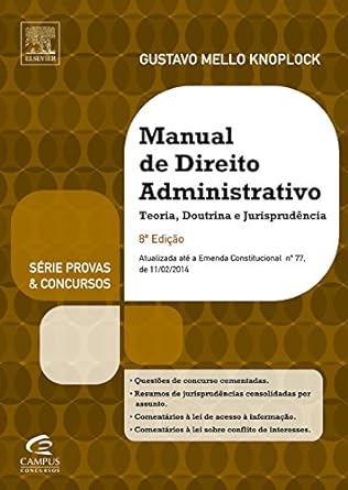 Manual de Direito Administrativo - 7a Ed. - Gustavo Mello Knoploc.