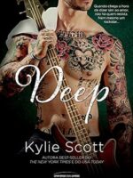 Kylie Scott - 04 Deep