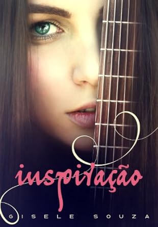 Inspiracao- Gisele Souza.
