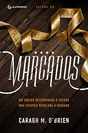 Marcados - Caragh M. O_Brien.