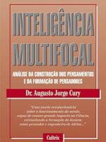 Inteligencia Multifocal - Augusto Cury.