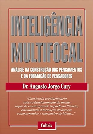 Inteligencia Multifocal - Augusto Cury.