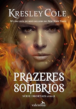 Kresley Cole - 02 Prazeres Sombrios