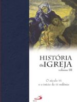 Historia da Igreja - o seculo XX e o inici - Carlos Verdete.