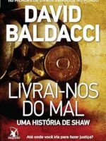 Livrai-nos do mal - David Baldacci.