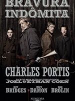Bravura indomita - Charles Portis.
