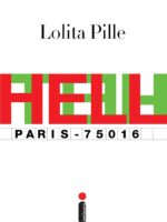 Hell - Lolita Pille.