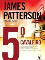 5 Cavaleiro - Clube das Mulheres Contra o - James Patterson.