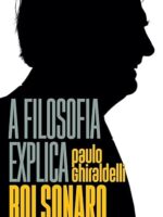A filosofia explica Bolsonaro