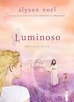 Luminoso - Riley Bloom - Vol 2 - Alyson Noel.