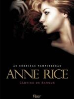 Cantico de Sangue - Anne Rice.