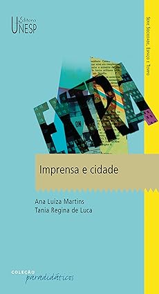 Imprensa e cidade - AL. MARTINS.
