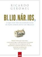 Bilionarios - Ricardo Geromel.
