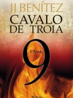 Cavalo de Troia, 9_ Cana - J. J. Benitez.