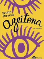 Azeitona - Bruno Miranda.