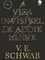 A Vida Invisível de Addie Larue